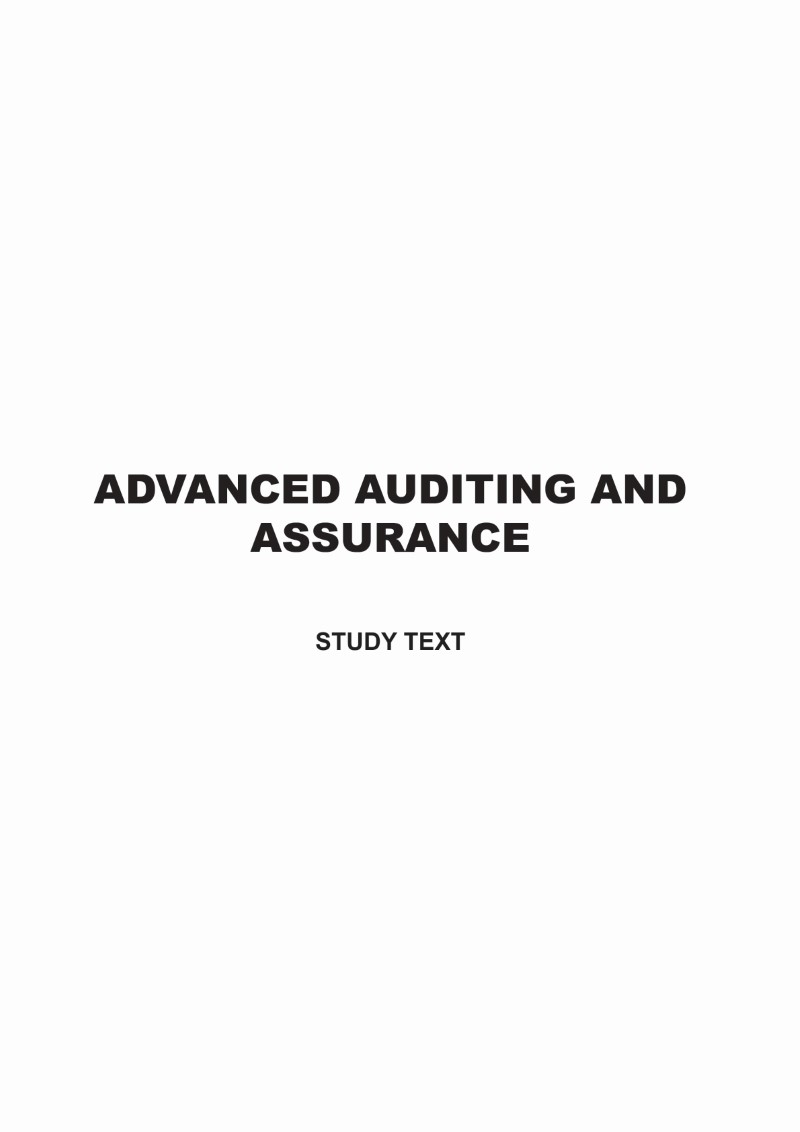 Advanced Auditing and Assurance Study Text